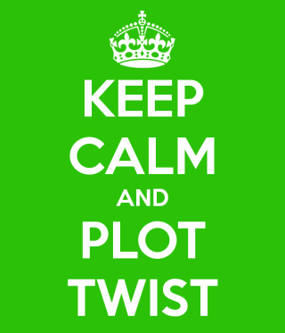 keep-calm-and-plot-twist